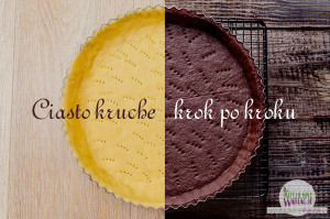 Ciasto kruche krok po kroku